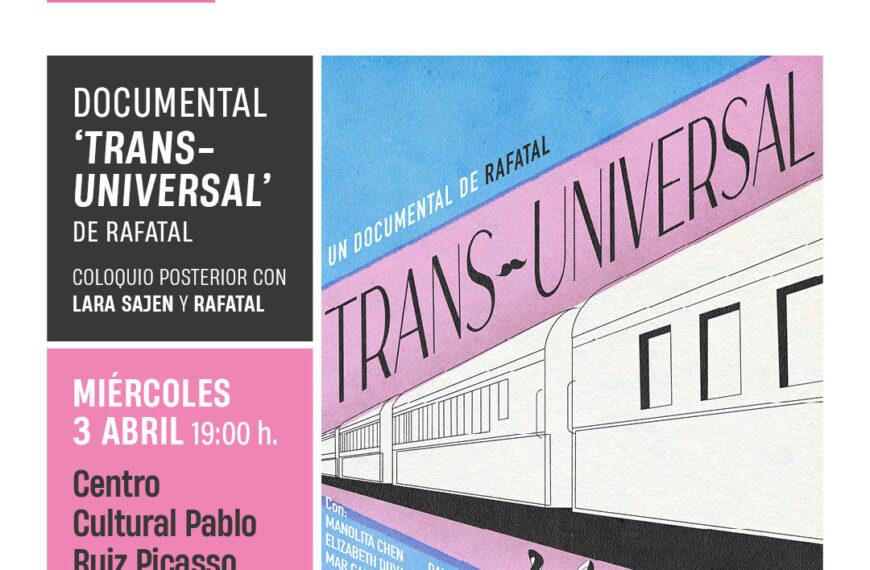Torremolinos se suma a la celebración del Día Internacional de la Visibilidad Trans con la proyección del largometraje-documental ‘Transuniversal’ de Rafael Robles ‘Rafatal’ 