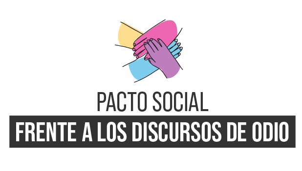 El Pacto social frente a los discursos de odio pide al Congreso que legisle para acabar con estos discursos