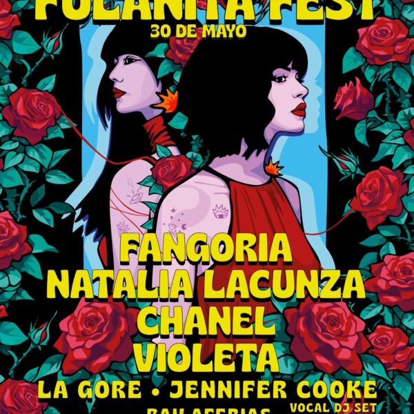 El Fulanita Fest 2026 cierra su programación con Natalia Lacunza como última incorporación