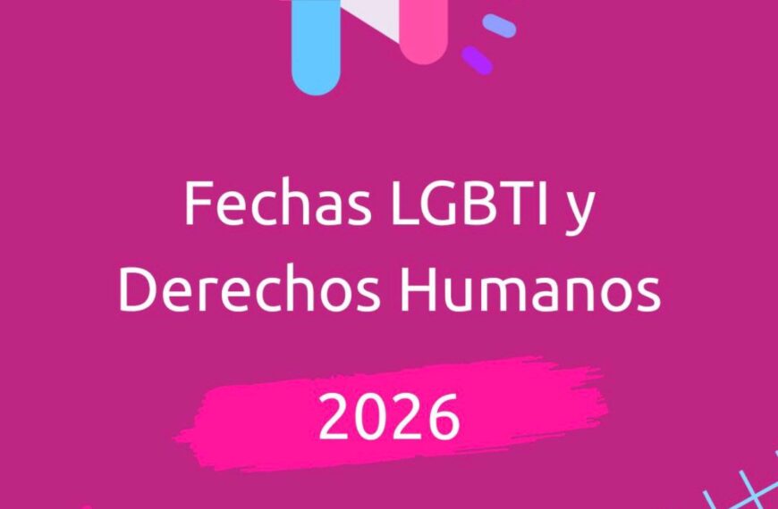 Conoce el calendario de efemérides y fechas clave para el colectivo LGBTI en 2026