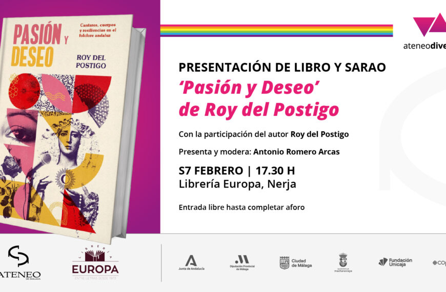 El Ateneo Diverso lleva a Nerja Pasión y Deseo, un canto a las disidencias del sur