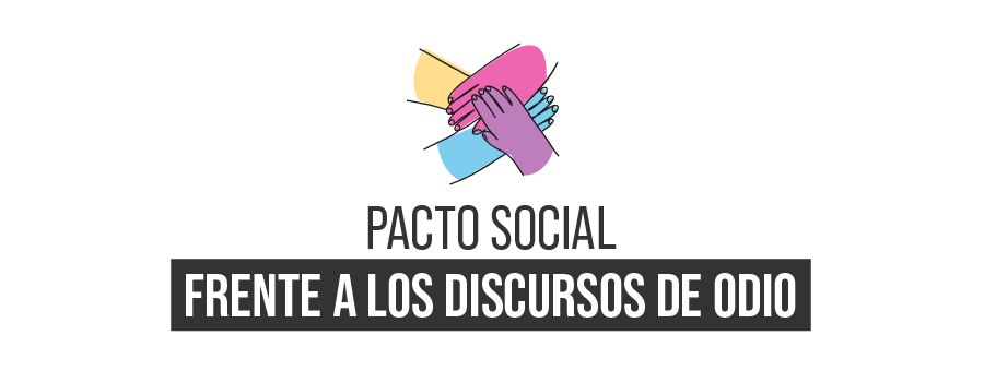 El Pacto Social contra los discursos de odio exige un Pacto de Estado para blindar la protección frente al odio