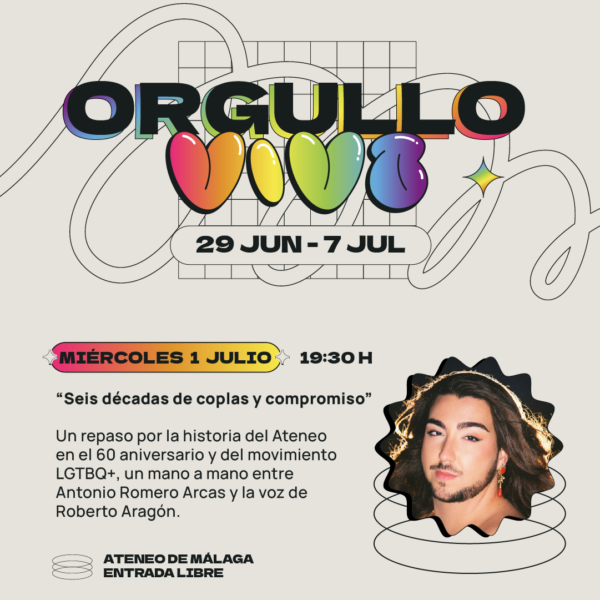 El Ateneo de Málaga celebra la II edición de Orgullo Vivo con copla, memoria y compromiso LGTBIQ+