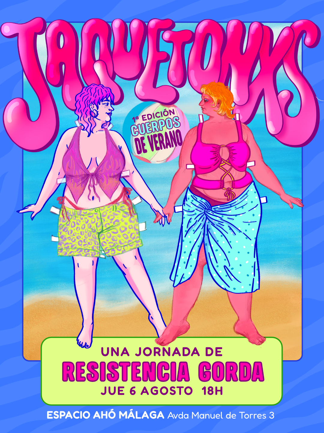 JAQUETONXS nace en Málaga con ‘Cuerpo de Verano’, una jornada de arte y resistencia gorda