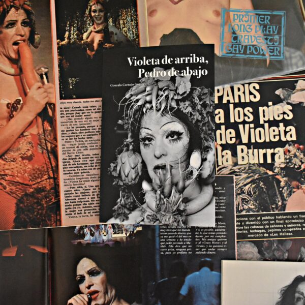 ‘Violeta de arriba, Pedro de abajo’: un libro recupera la vida de Violeta la Burra, icono del transformismo